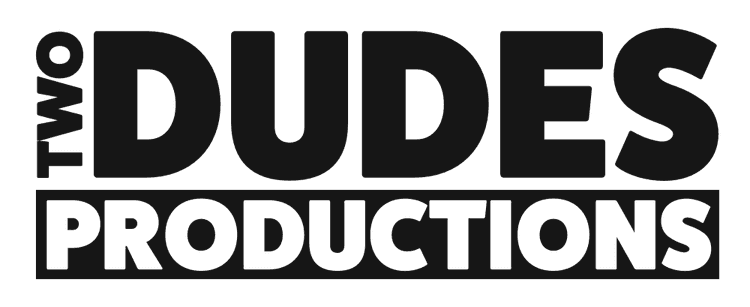 Two Dudes Productions